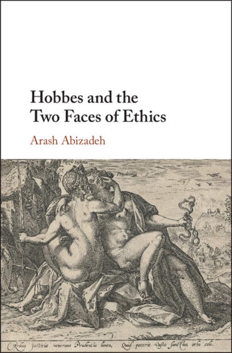 Hobbes and the Two Faces of Ethics