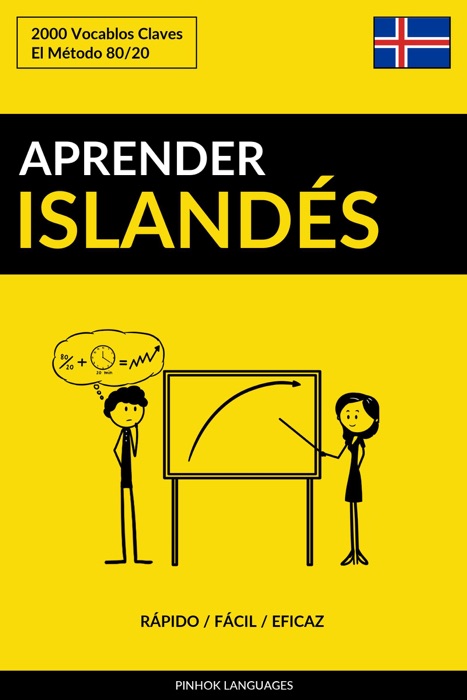 Aprender Islandés: Rápido / Fácil / Eficaz: 2000 Vocablos Claves