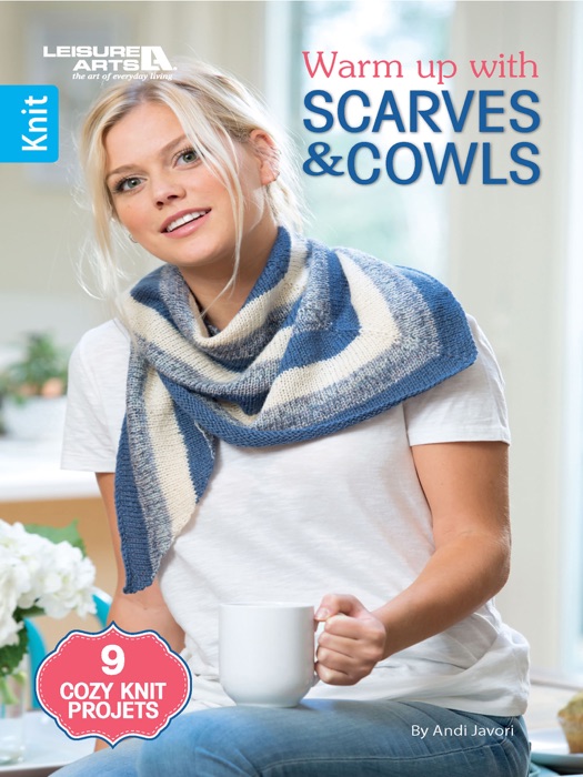 Warm Up with Scarves & Cowels