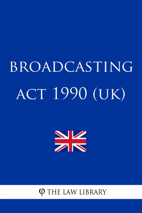 Broadcasting Act 1990 (UK)