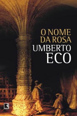 Capa do livro O Nome da Rosa de Umberto Eco