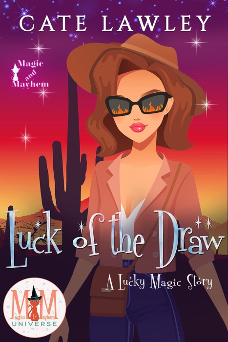 Luck of the Draw: Magic and Mayhem Universe