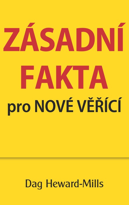 Zásadní fakta pro nové věřící