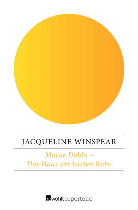 Maisie Dobbs – Das Haus zur letzten Ruhe