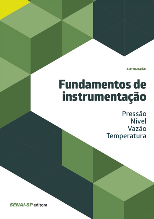 Fundamentos de instrumentação - pressão/nível/vazão/temperatura