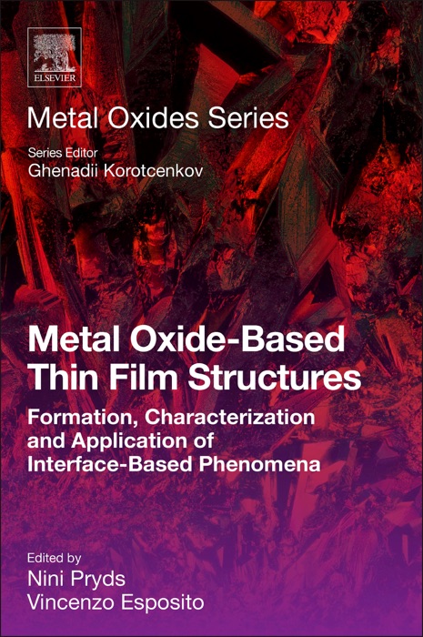 Metal Oxide-Based Thin Film Structures