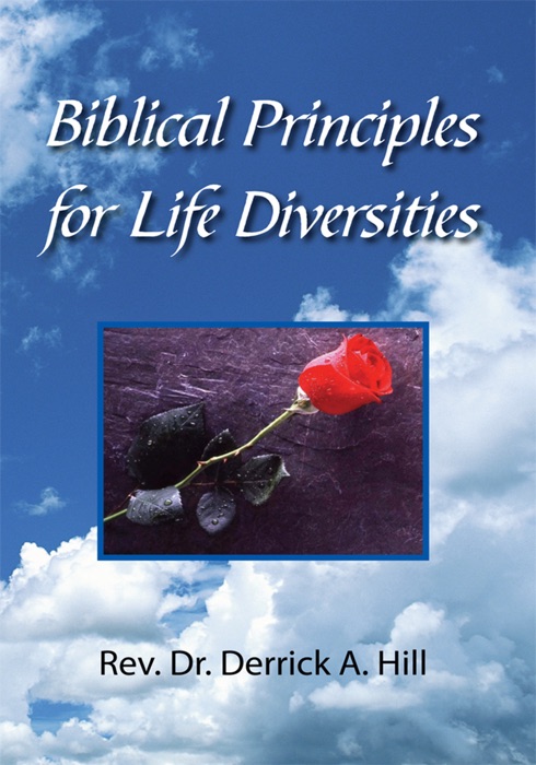 Biblical Principles for Life Diversities