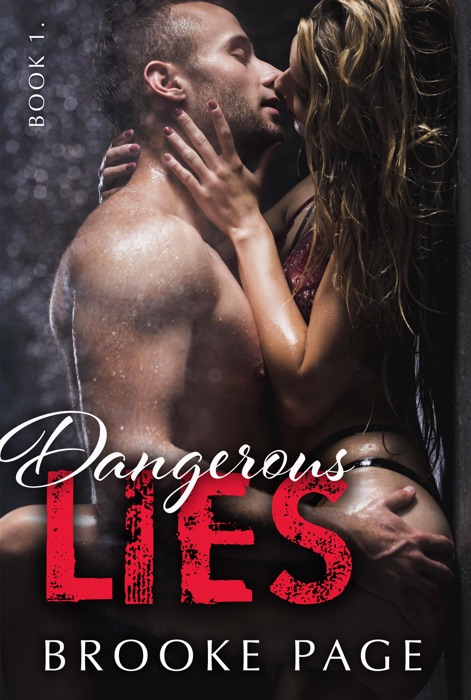 Dangerous Lies - Book One