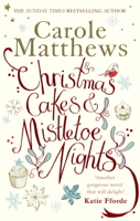 Carole Matthews - Christmas Cakes and Mistletoe Nights artwork
