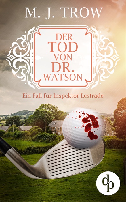 Der Tod von Dr. Watson