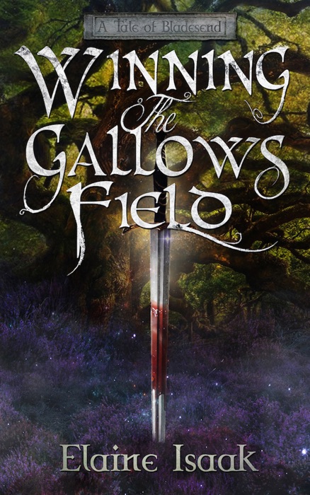 Winning the Gallows Field