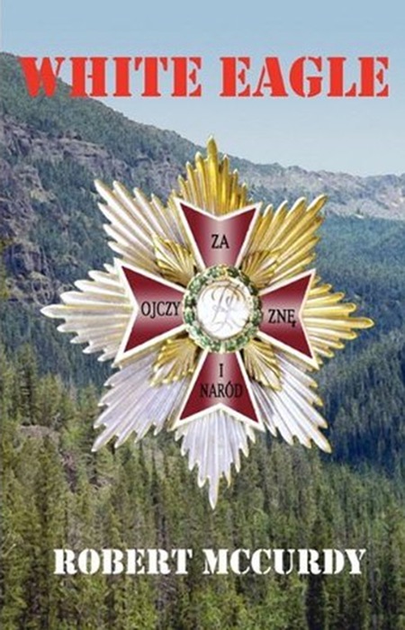 White Eagle: Jim Colling Adventure Series IV