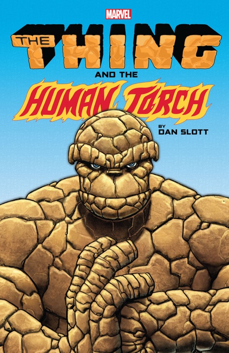 The Thing & The Human Torch By Dan Slott