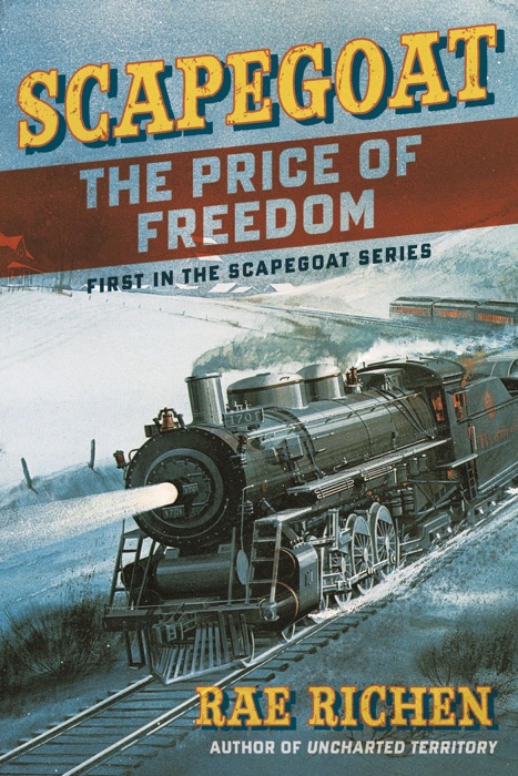 Scapegoat: The Price of Freedom