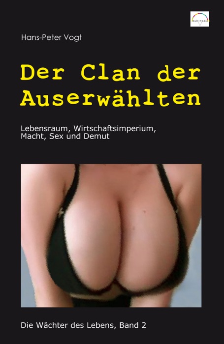 Der Clan der Auserwählten