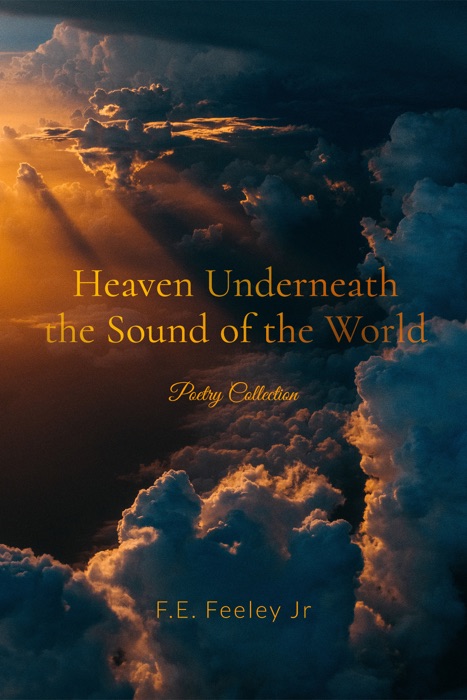 Heaven Underneath the Sound of the World