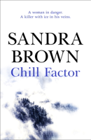 Sandra Brown - Chill Factor artwork