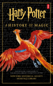 Harry Potter: A History of Magic - British British Library