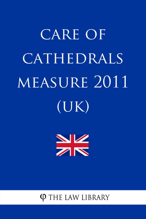 Care of Cathedrals Measure 2011 (UK)