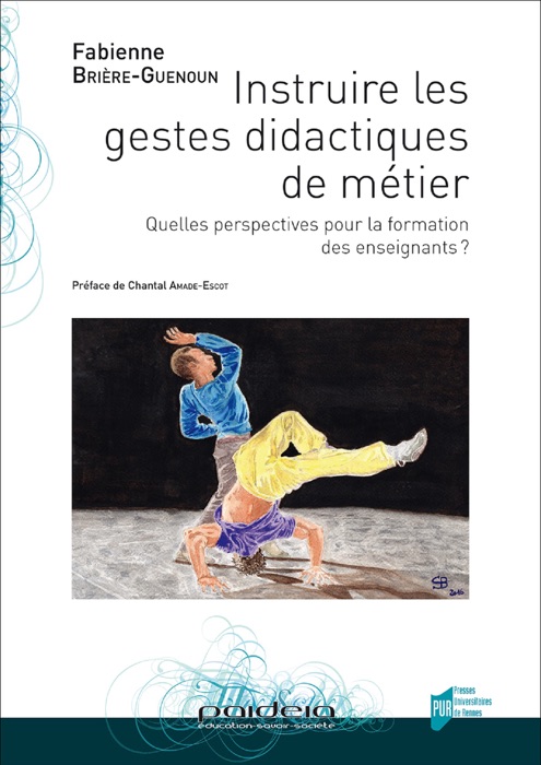 Instruire les gestes didactiques de métier