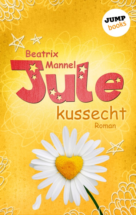 Jule - Band 2: Kussecht