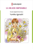 La Mujer Imposible - Yumiko Igarashi