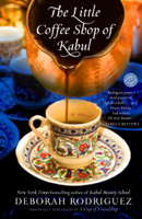 Deborah Rodriguez - The Little Coffee Shop of Kabul (originally published as A Cup of Friendship) artwork