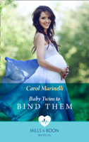 Carol Marinelli - Baby Twins to Bind Them artwork