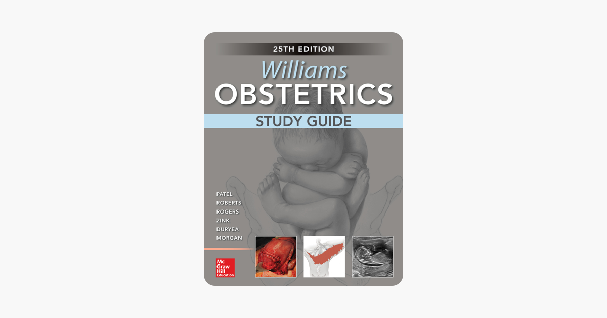 Williams Obstetrics 25th Edition Study Guide on Apple Books Williams Obstetrics 25th Edition Study Guide on Apple Books