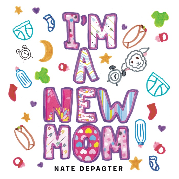 I’M a New Mom