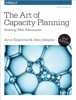 Arun Kejariwal & John Allspaw - The Art of Capacity Planning artwork