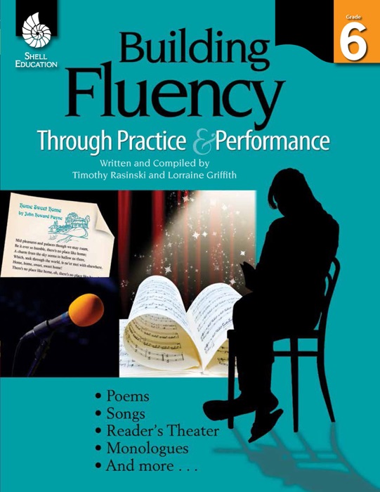 Building Fluency Through Practice & Performance Grade 6