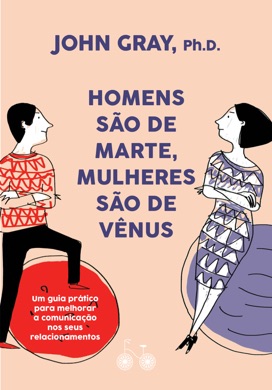Capa do livro Homens São de Marte, Mulheres São de Vênus de John Gray