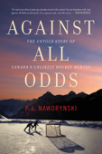 Against All Odds - P.J. Naworynski