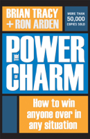 Brian Tracy & Ron Arden - The Power of Charm artwork