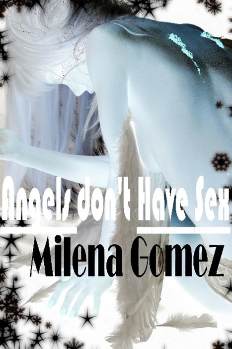 Angels Don't Have Sex