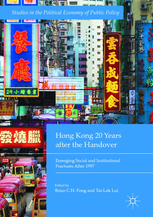 Hong Kong 20 Years after the Handover