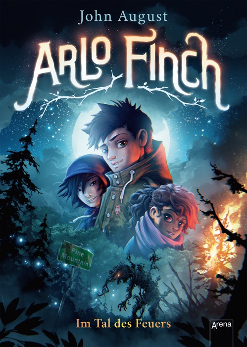 Arlo Finch (1). Im Tal des Feuers