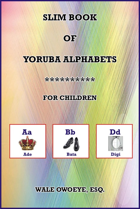 Slim Book Of Yoruba Alphabets