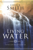 Living Water - Chuck Smith