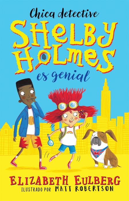 Shelby Holmes es genial