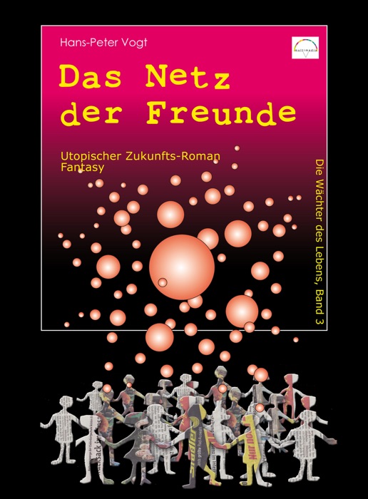 Das Netz der Freunde