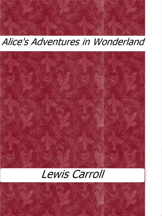 Alice's Adventures in Wonderland