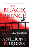 Adam Roberts & Anthony Burgess - The Black Prince artwork