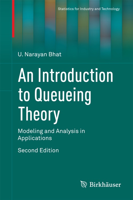 An Introduction to Queueing Theory