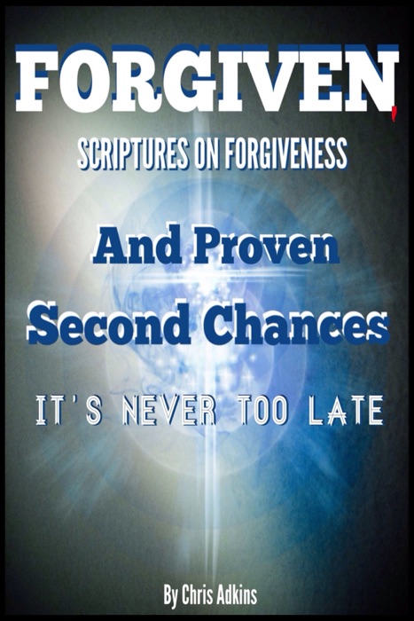 Forgiven Scriptures