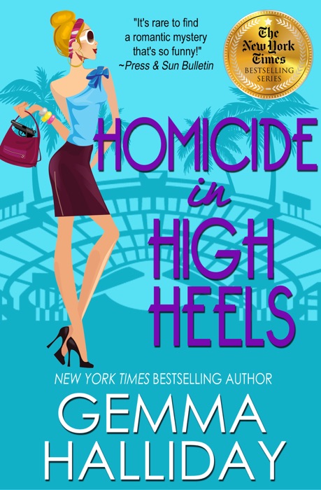 Homicide in High Heels