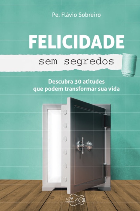 Felicidade sem segredos