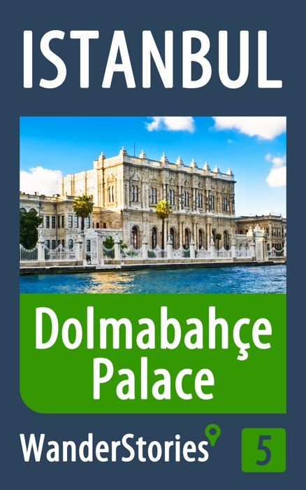 Dolmabahce Palace in Istanbul