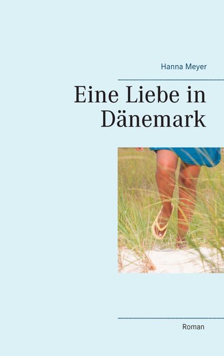 Eine Liebe in Dänemark